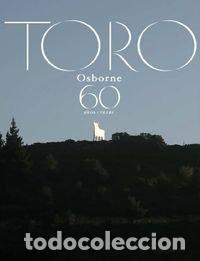 B&uuml;cher: TORO OSBORNE 60 A&Ntilde;OS - NU&Ntilde;O GONZALEZ, JAIME
