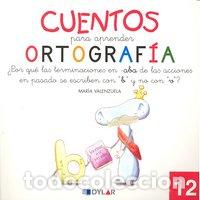 books: CUENTOS PARA APRENDER ORTOGRAFIA 12 - VALENZUELA GONGORA, MARIA