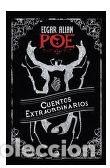 Libros: CUENTOS EXTRAORDINARIOS DE EDGAR ALLAN POE - ALLAN POE, EDGAR