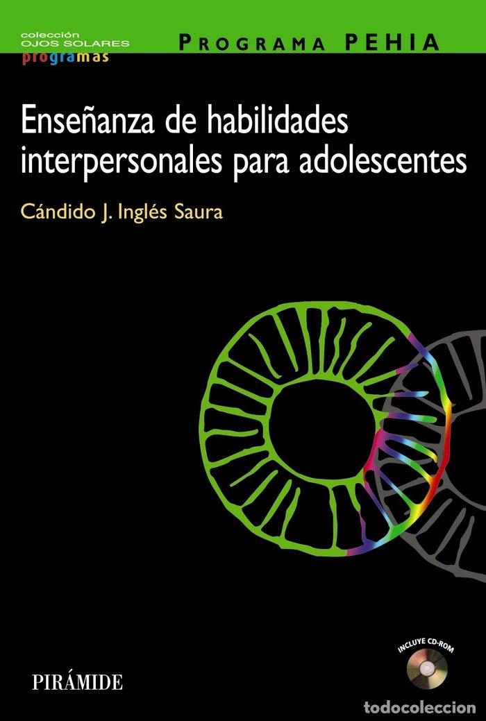 Livres: ENSE&Ntilde;ANZA HABILIDADES INTERPERSONALES PROGRAMA PEHIA - INGLES SAURA, CANDIDO JOSE