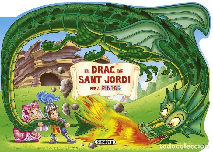 Libros: DRAC DE SANT JORDI PER A PINTAR,EL - EQUIPO SUSAETA