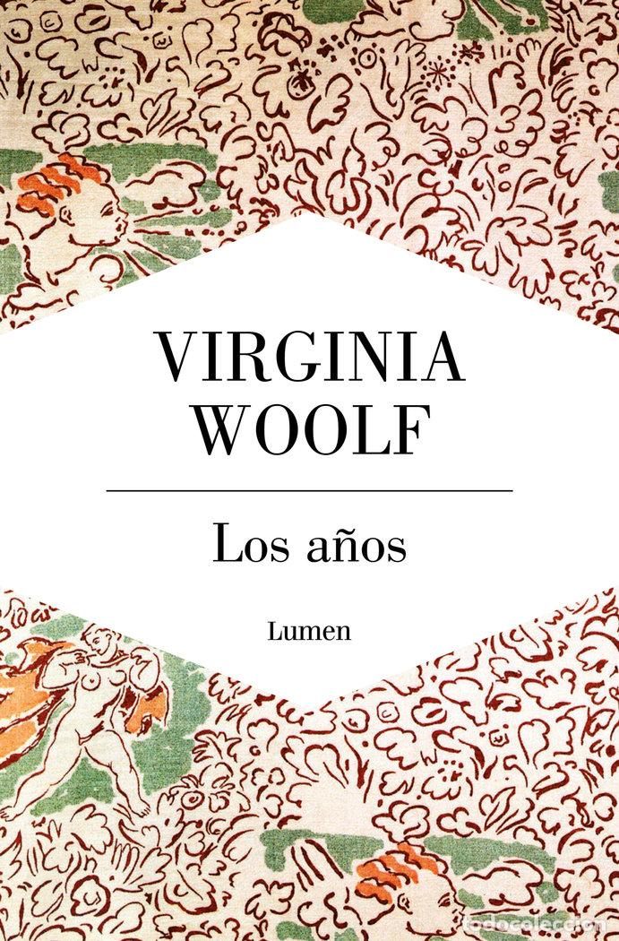 Libros: LOS A&Ntilde;OS - WOOLF, VIRGINIA