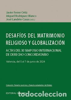 Livres: DESAF&Iacute;OS DEL MATRIMONIO RELIGIOSO Y GLOBALIZACI&Oacute;N - FERRER ORTIZ, JAVIER