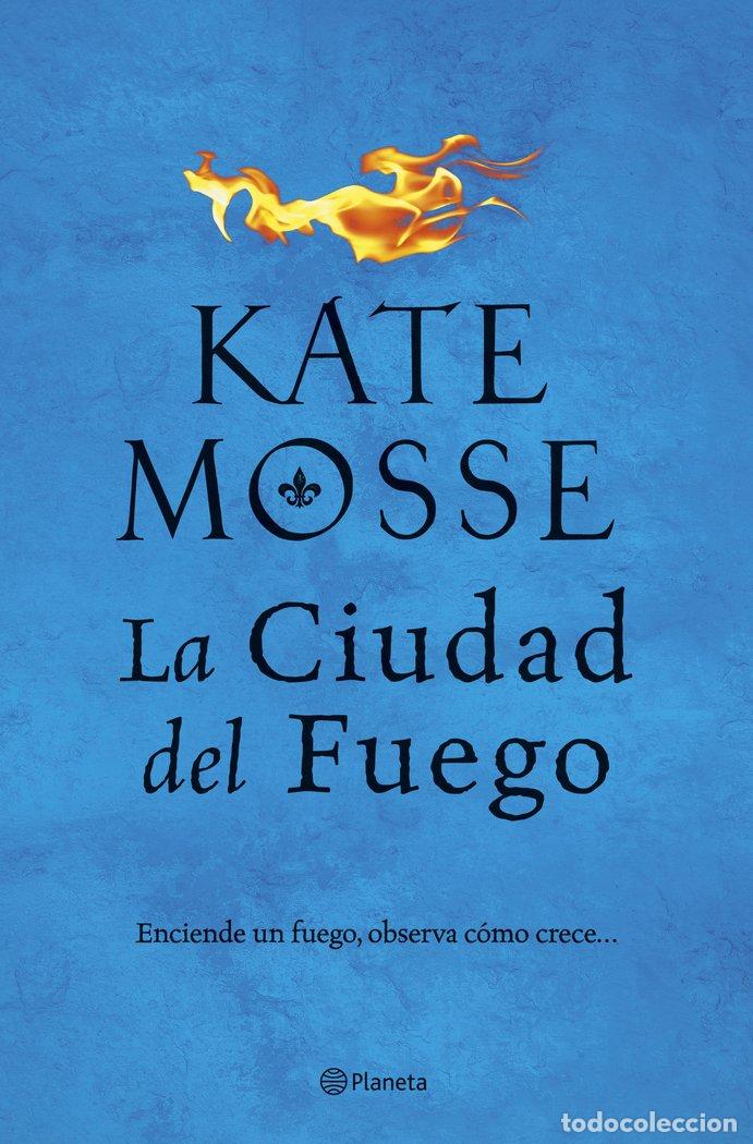 Livres: CRONICAS FAMILIA JOUBERT 1 LA CIUDAD DEL FUEGO - KATE MOSSE