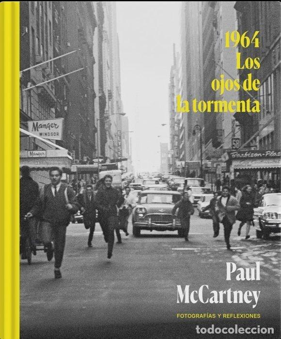 Libros: 1964 LOS OJOS DE LA TORMENTA - MCCARTNEY, PAUL