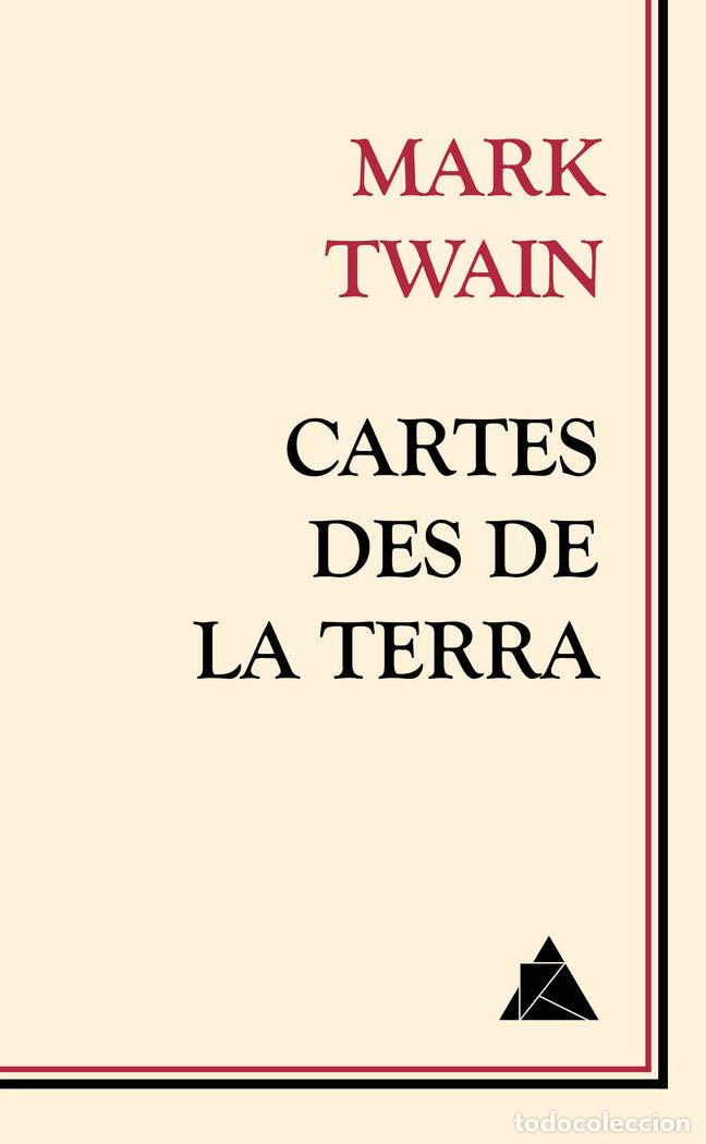 B&uuml;cher: CARTES DES DE LA TERRA - TWAIN, MARK