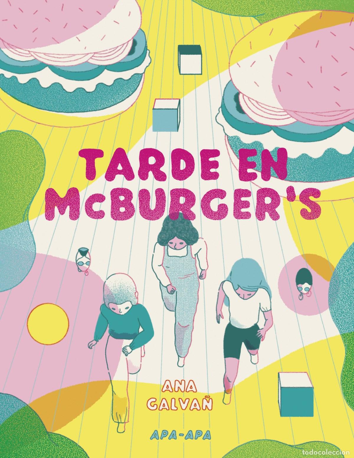 Livres: TARDE EN MCBURGER'S - Galva&ntilde; Ana