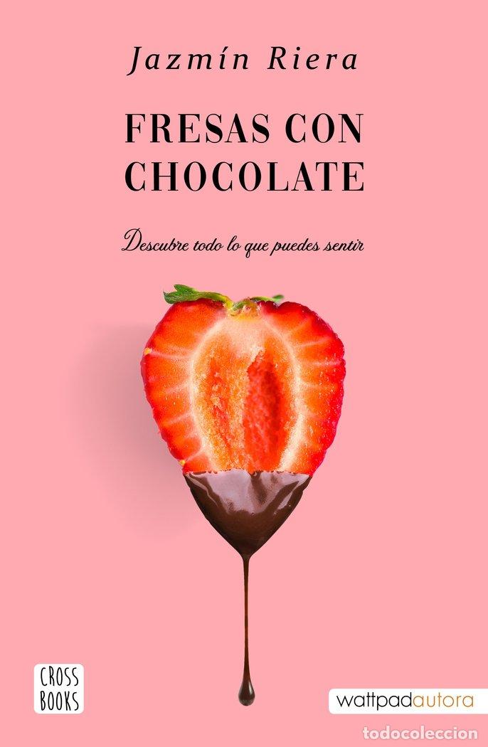 Livres: FRESAS CON CHOCOLATE - JAZMIN RIERA