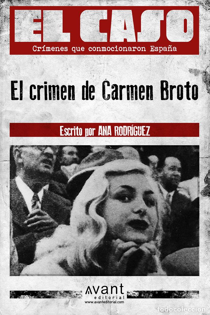 Livres: CRIMEN DE CARMEN BROTO,EL - RODRIGUEZ, ANA