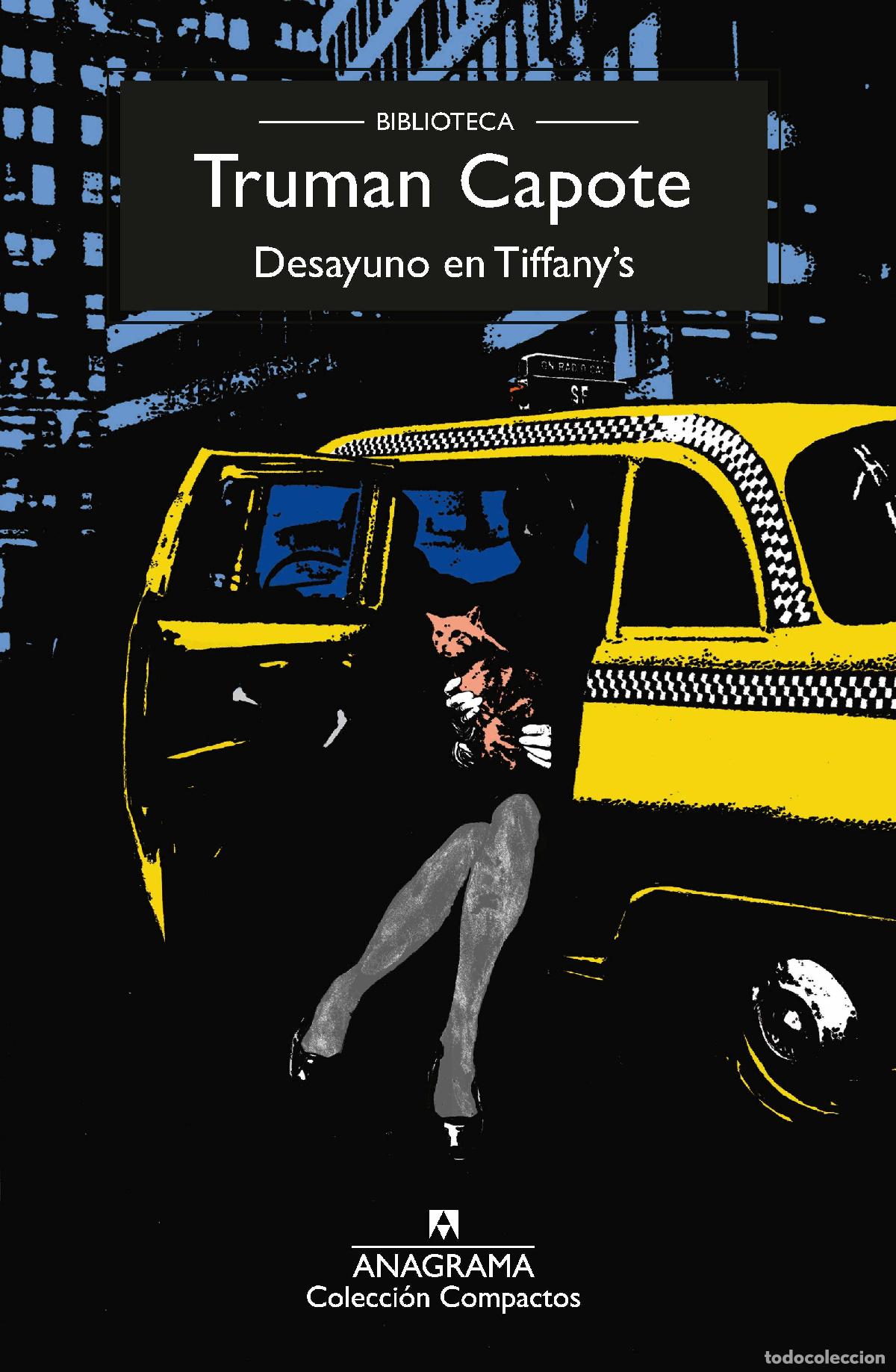 Libros: DESAYUNO EN TIFFANY'S - Capote, Truman