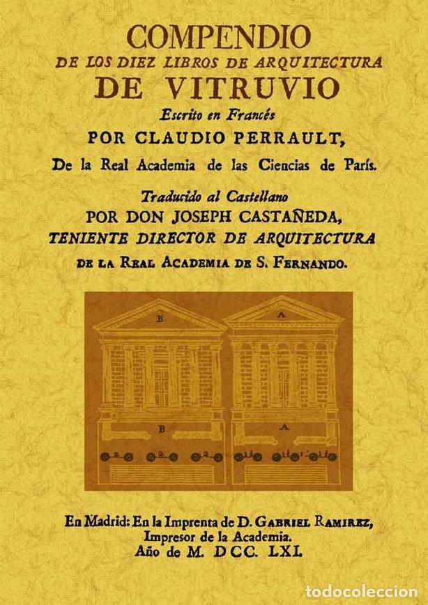 Libri: COMPENDIO DE LOS DIEZ LIBROS DE ARQUITECTURA DE VITRUVIO - VITRUVIO POLION, MARCO