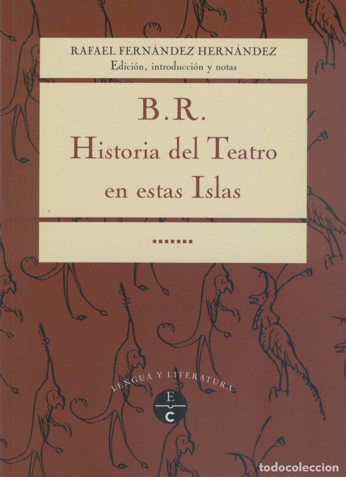 books: HISTORIA DEL TEATRO DE CANARIAS - FERNANDEZ HERNANDEZ, RAFAEL