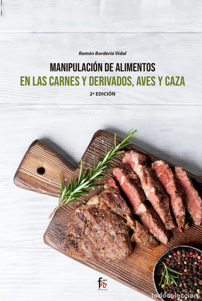 books: MANIPULACION DE ALIMENTOS EN LAS CARNES Y DERIVADOS - BORDERIA VIDAL, RAMON