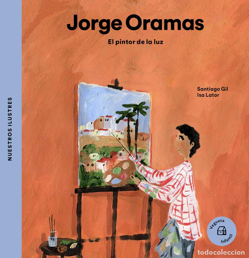 books: JORGE ORAMAS - Gil, Santiago
