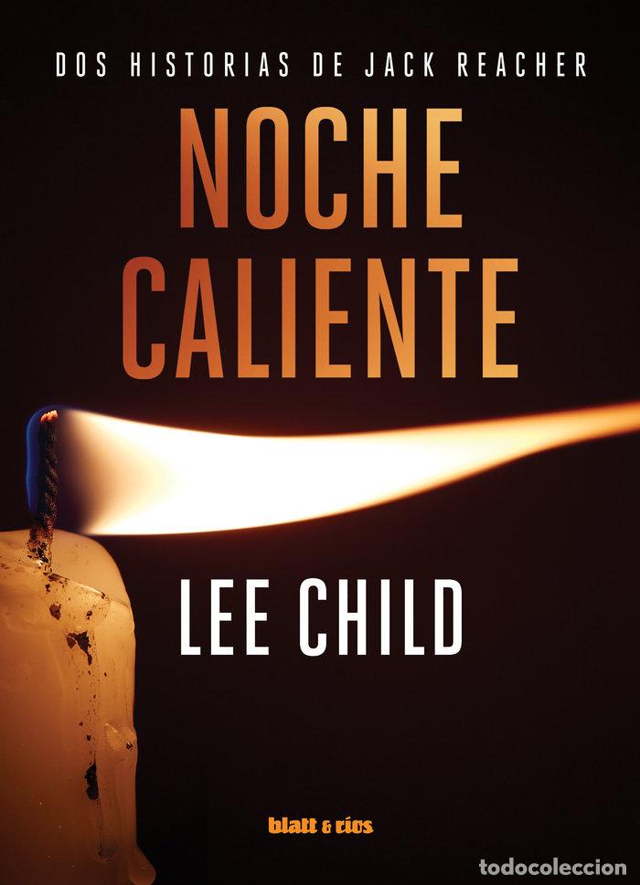 B&uuml;cher: NOCHE CALIENTE - CHILD, LEE