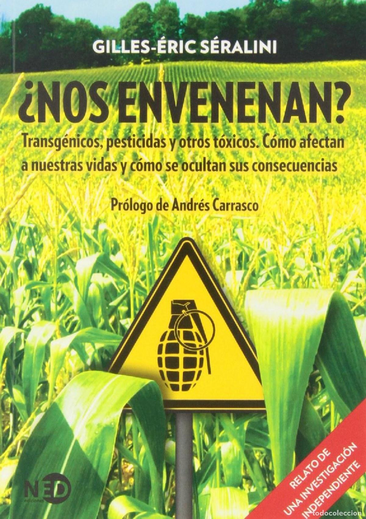 B&uuml;cher: &iquest;NOS ENVENENAN? - S&eacute;ralini, Gilles Eric