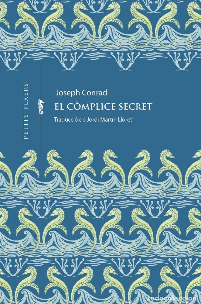 B&uuml;cher: EL COMPLICE SECRET - CONRAD, JOSEPH