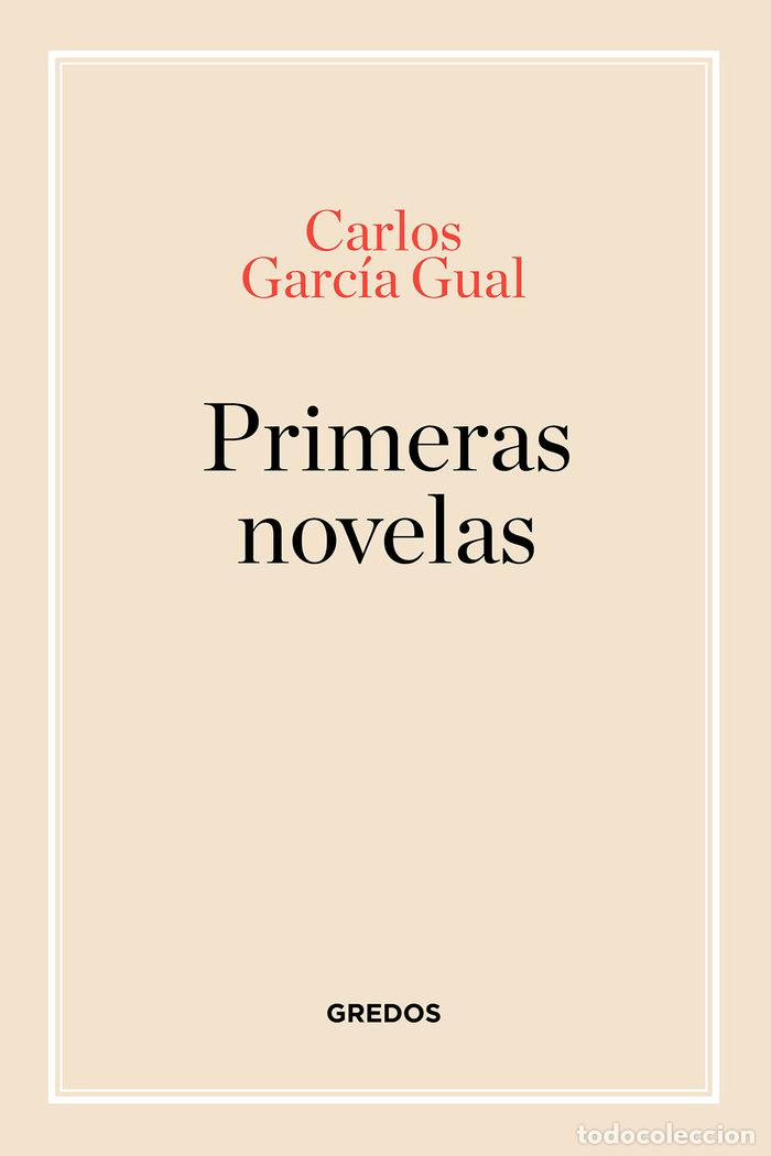 Livres: PRIMERAS NOVELAS EUROPEAS - GARCIA GUAL, CARLOS