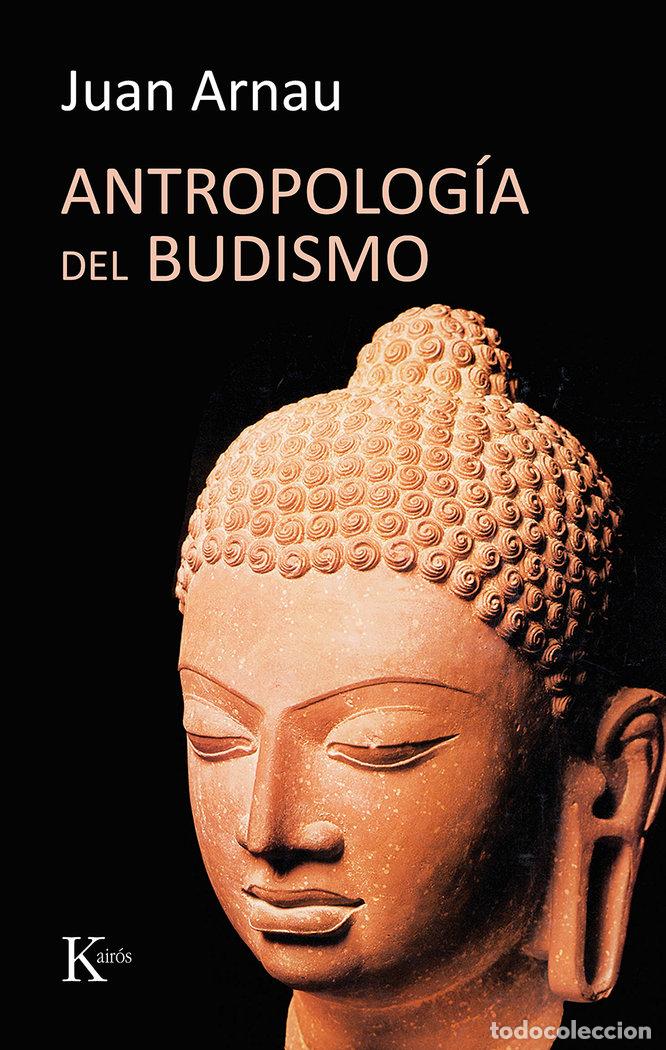 Livres: ANTROPOLOGIA DEL BUDISMO - ARNAU, JUAN