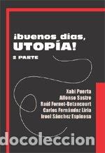 B&uuml;cher: BUENOS DIAS UTOPIA 2&ordm; PARTE - AA.VV.