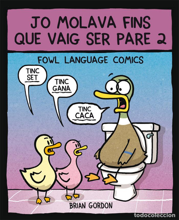 Livres: JO MOLAVA FINS QUE VAIG SER PARE 2 - GORDON, BRIAN