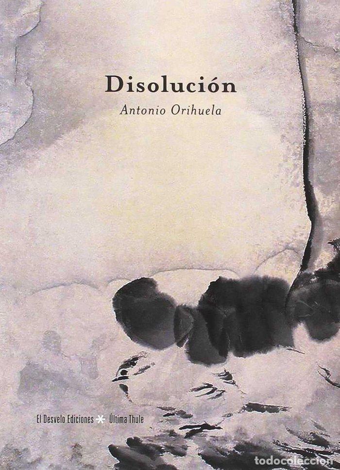 Livres: DISOLUCION - ORIHUELA, ANTONIO
