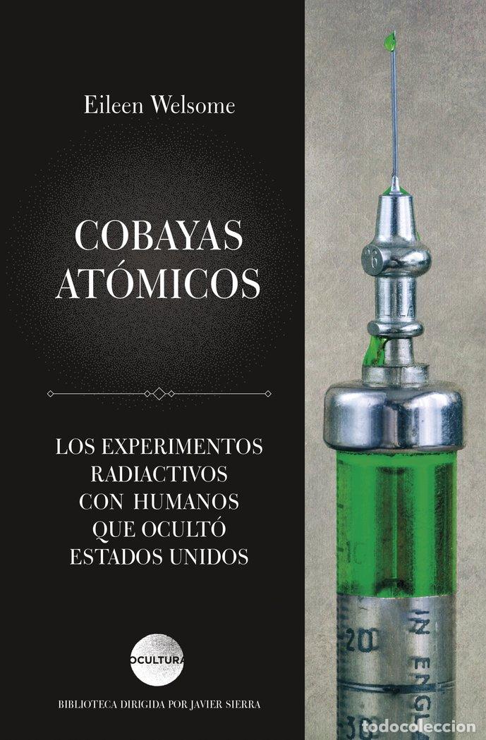 Livres: COBAYAS ATOMICOS - EILEEN WELSOME