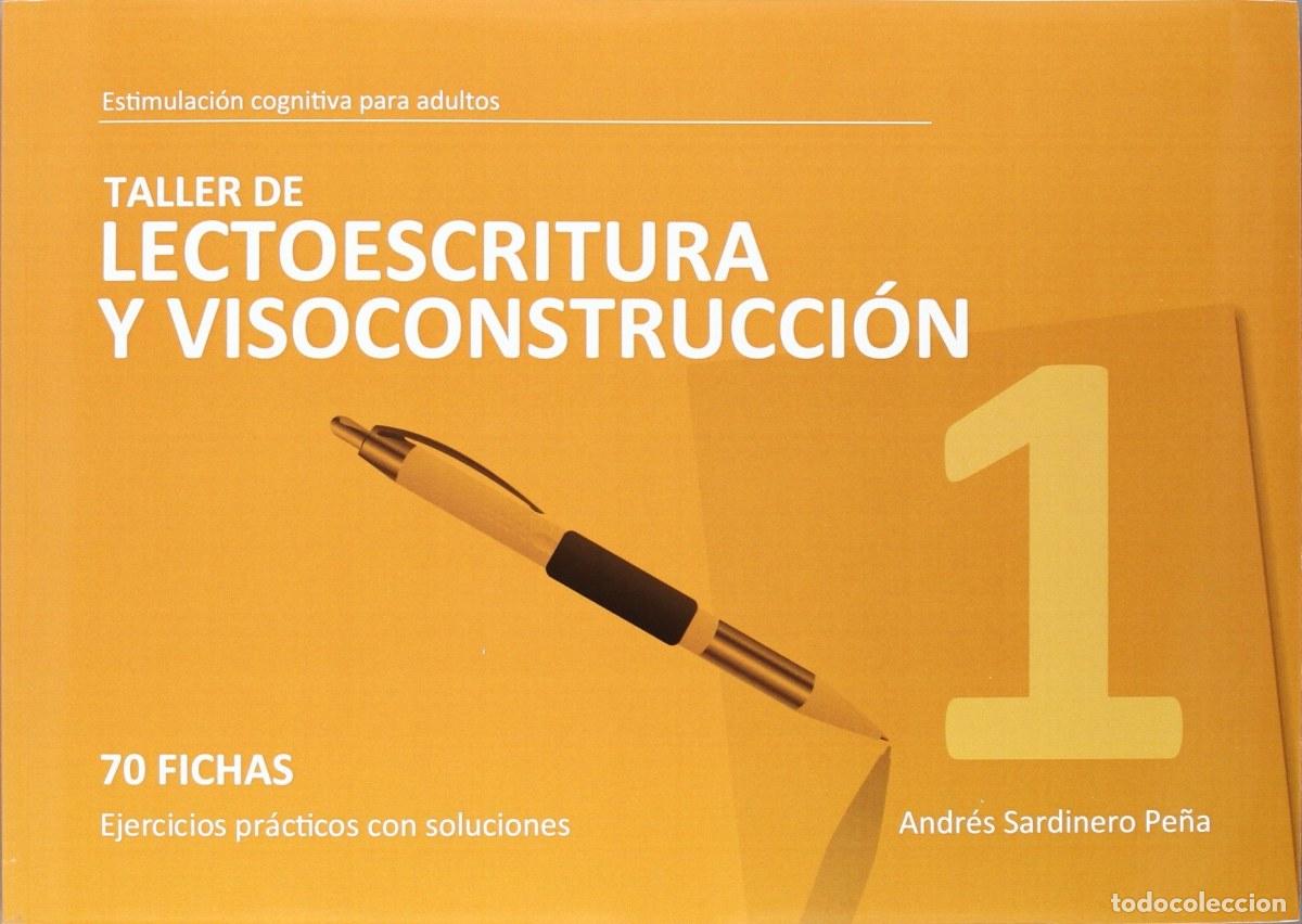 Libros: TALLER DE LECTOESCRITURA Y VISOCONSTRUCCI&Oacute;N 1 - ANDR&Eacute;S SARDINERO PE&Ntilde;A