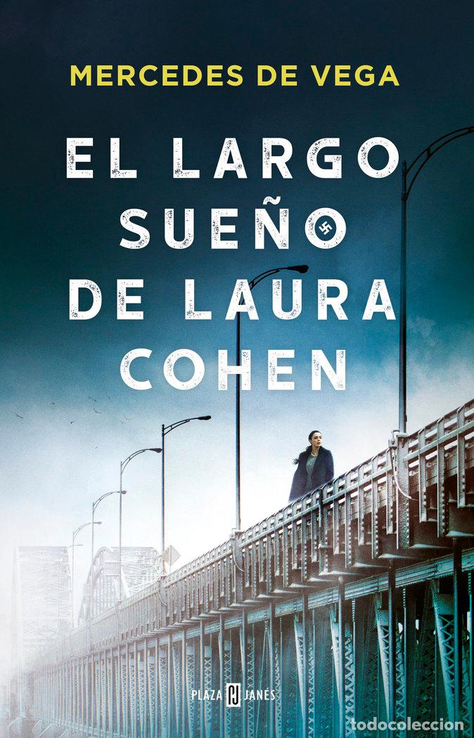 Livres: EL LARGO SUE&Ntilde;O DE LAURA COHEN - DE VEGA, MERCEDES