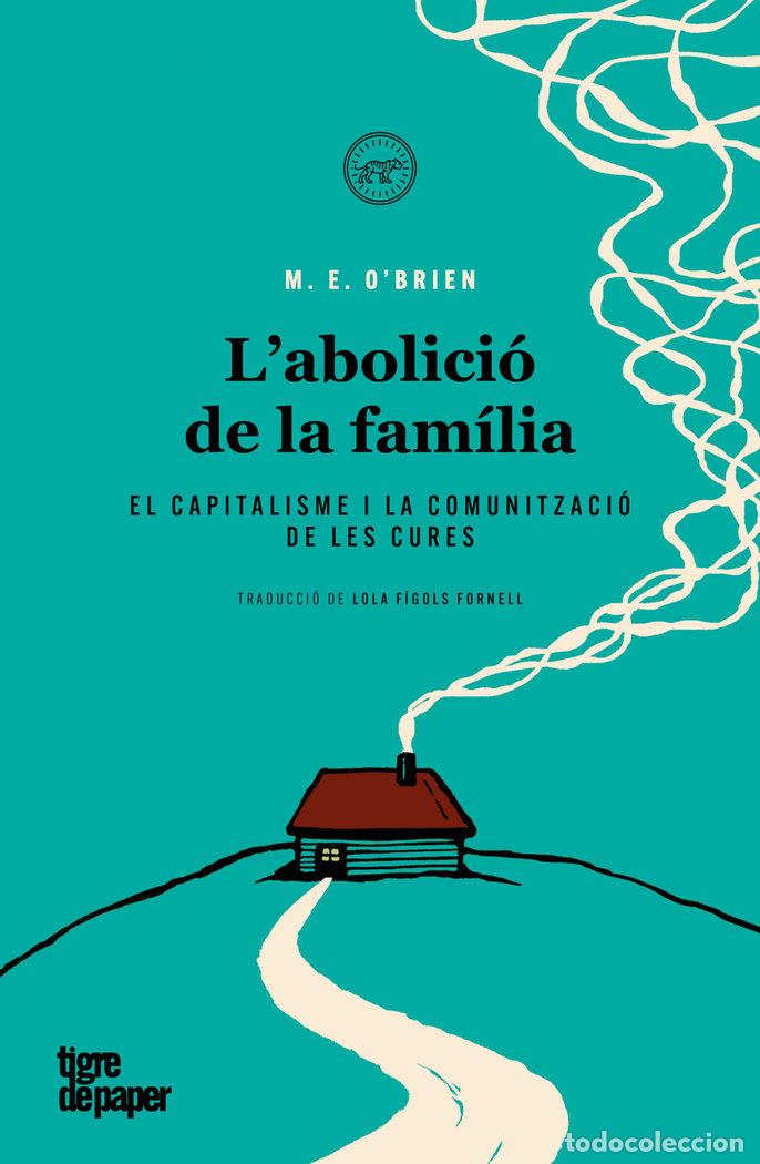 Livres: LABOLICIO DE LA FAMILIA - OBRIEN, M E