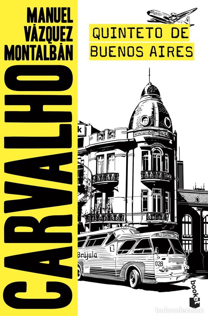 Libros: QUINTETO DE BUENOS AIRES - V&aacute;zquez Montalb&aacute;n, Manuel