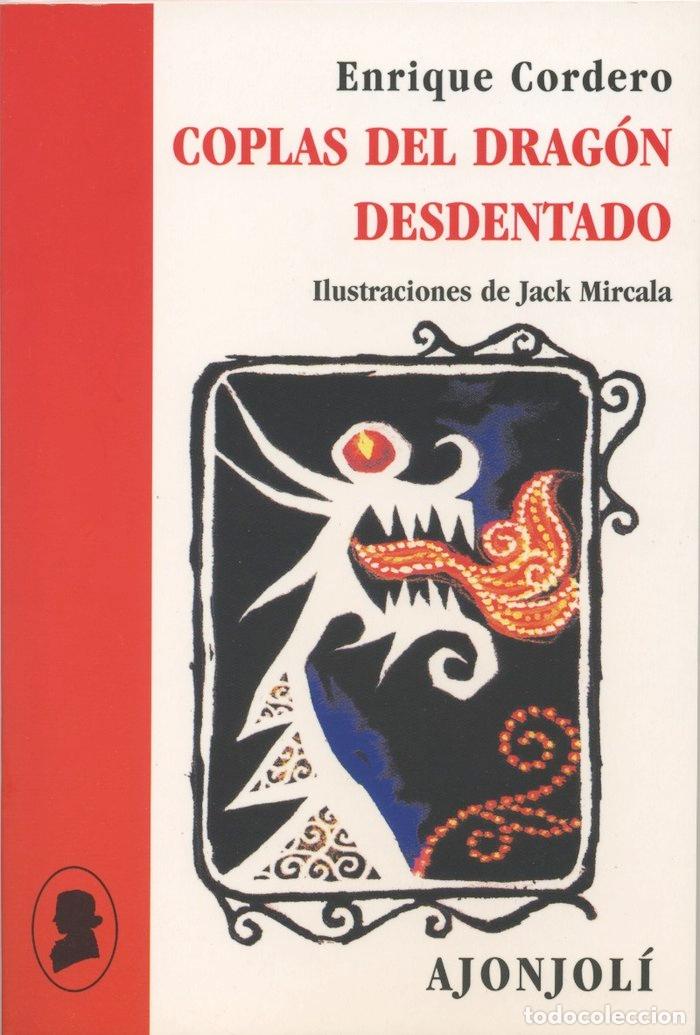 Livros: COPLAS DEL DRAGON DESDENTADO - CORDERO, ENRIQUE