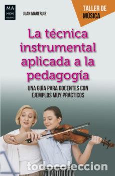 books: TECNICA INSTRUMENTAL APLICADA A LA PEDAGOGIA - RUIZ, JUAN MARI