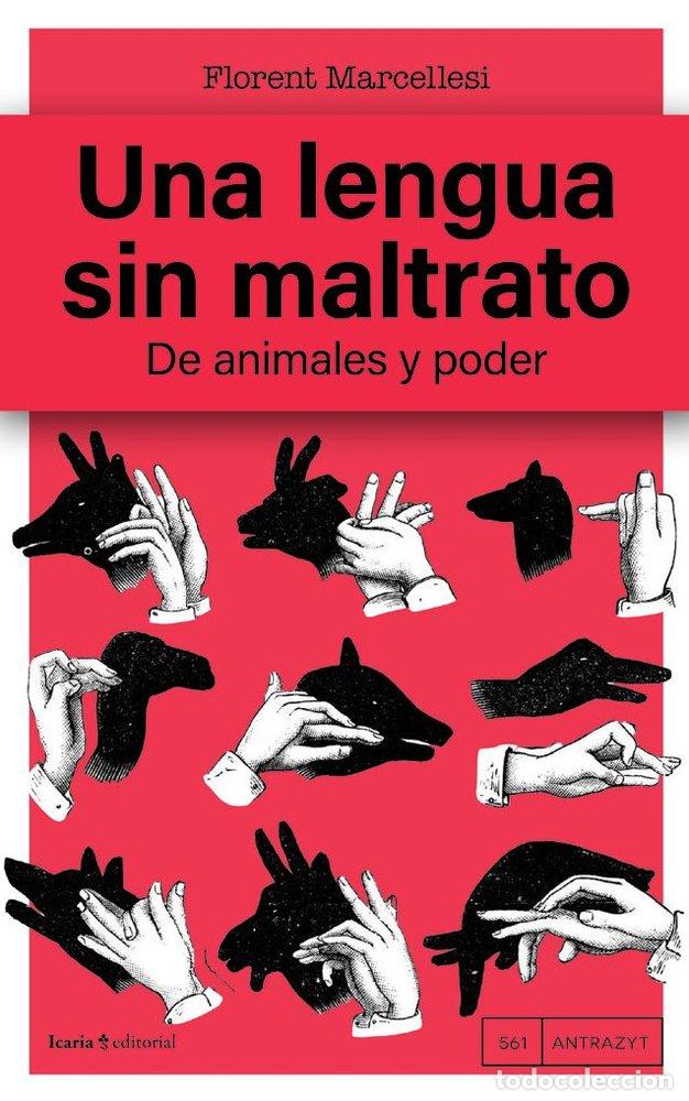 Libri: UNA LENGUA SIN MALTRATO - MARCELLESI, FLORENT
