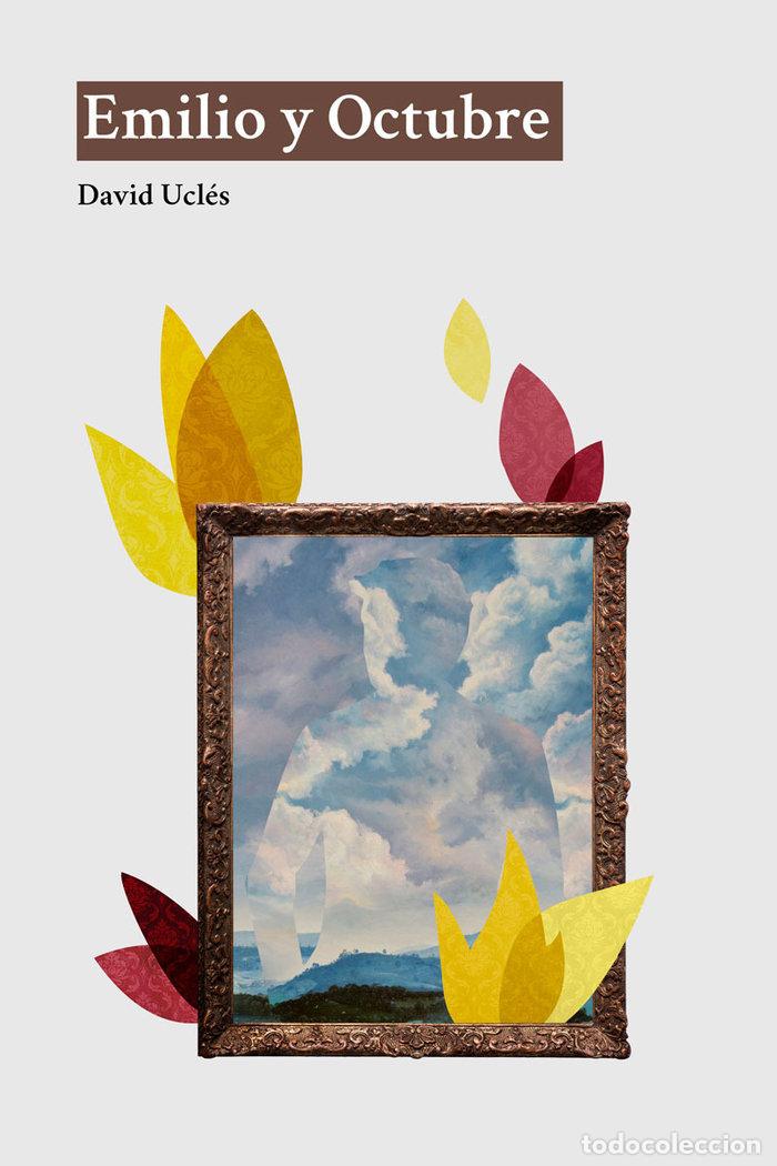 Livres: EMILIO Y OCTUBRE - UCLES, DAVID