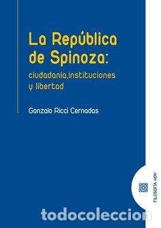 Livros: LA REPUBLICA DE SPINOZA - RICCI CERNADAS, GONZALO