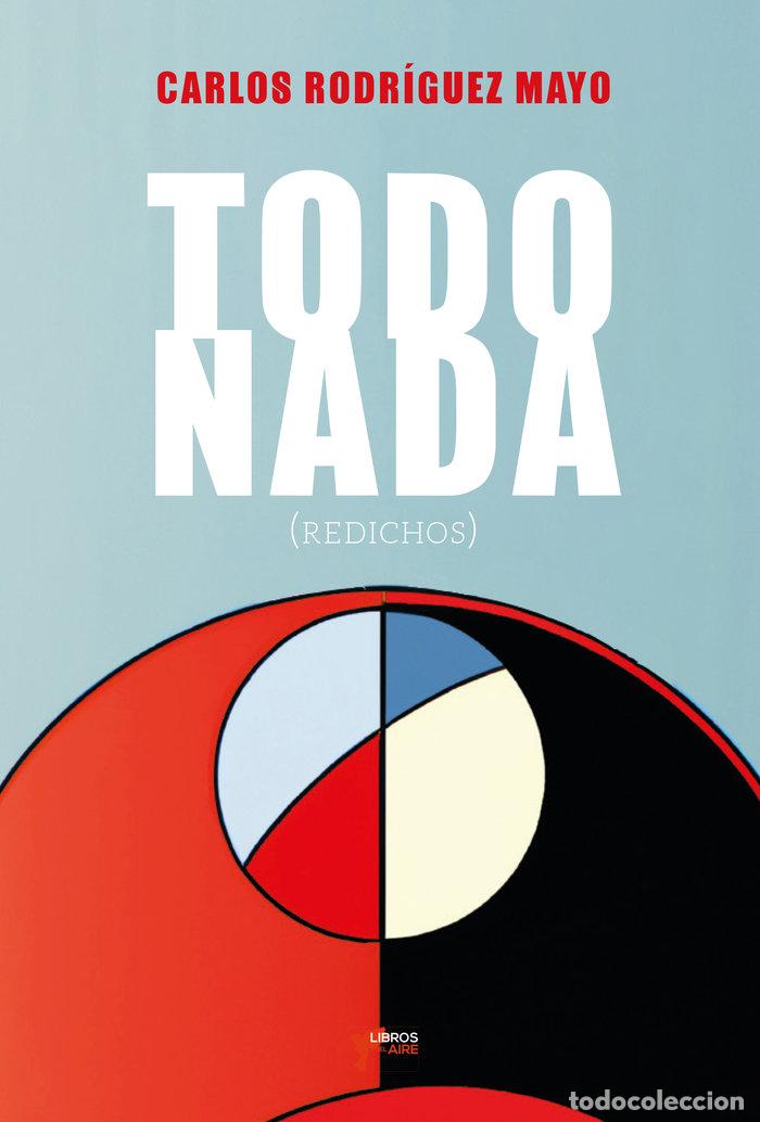 Livros: TODO NADA - RODRIGUEZ, CARLOS