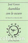 Libri: ASAMBLEA CON LO OSCURO - GOTOR, JOSE