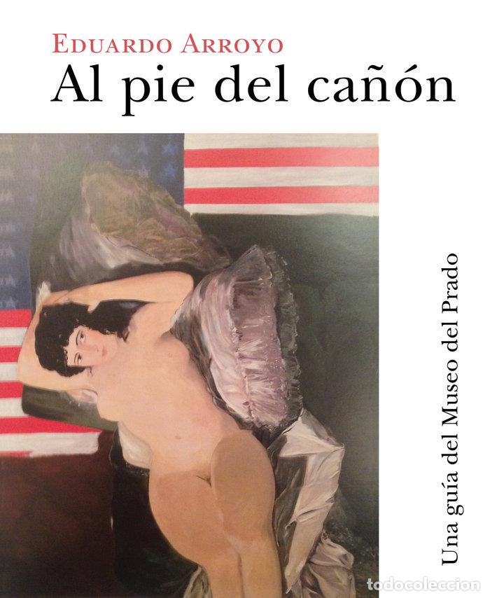 Livres: AL PIE DEL CA&Ntilde;ON - ARROYO RODRIGUEZ, EDUARDO
