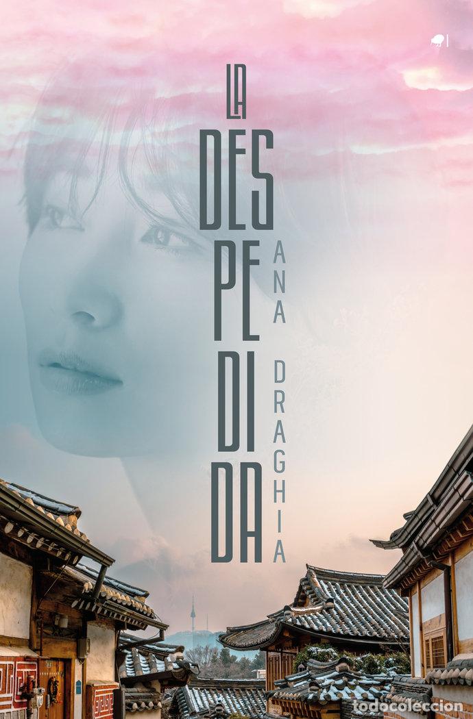 Livros: DESPEDIDA,LA - DRAGHIA, ANA