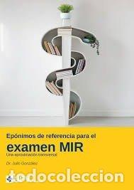 Livros: EPONIMOS DE REFERENCIA PARA EL EXAMEN MIR - GONZALEZ MARTIN MORO, JULIO