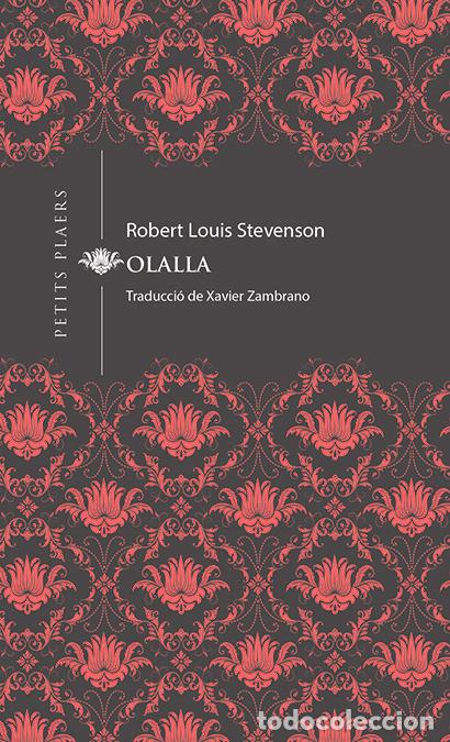 Libros: OLALLA - STEVENSON, ROBERT L