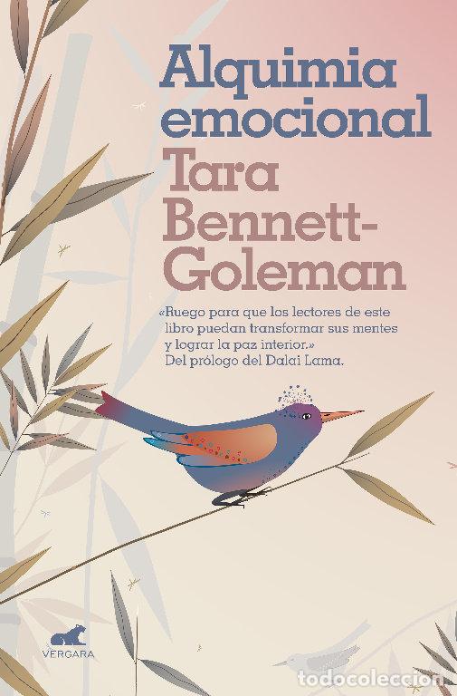 Libros: ALQUIMIA EMOCIONAL - BENNETT-GOLEMAN, TARA