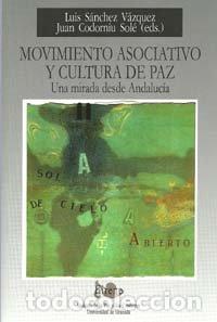 books: MOVIMIENTO ASOCIATIVO Y CULTURA DE PAZ - AA.VV.