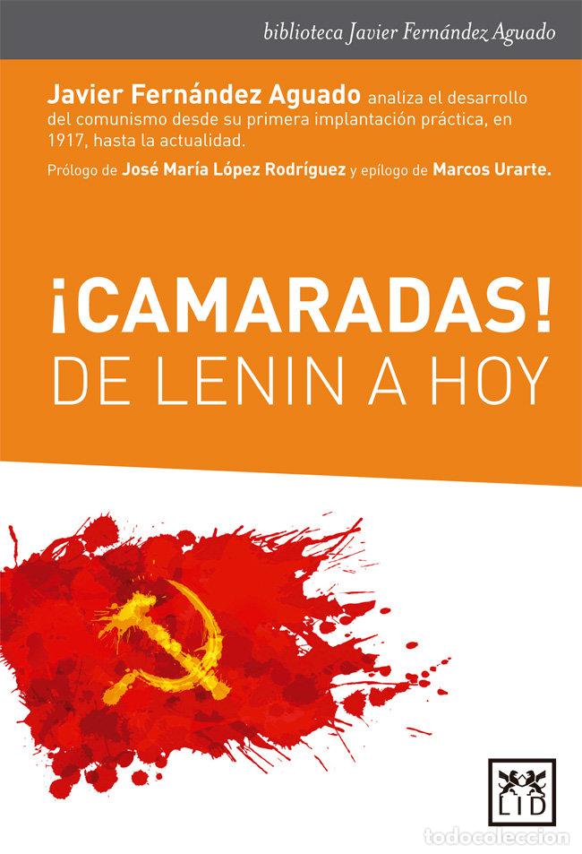 books: CAMARADAS DE LENIN A HOY - FERNANDEZ AGUADO, JAVIER