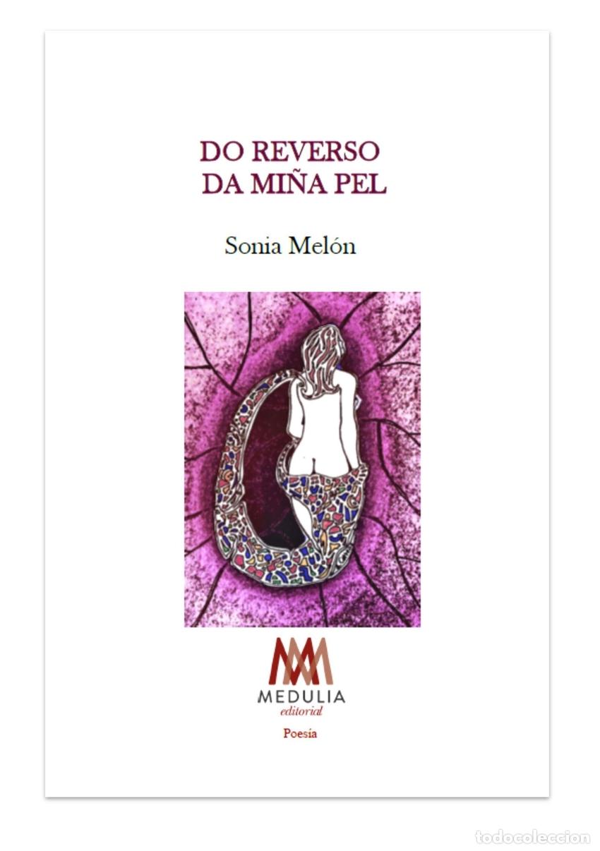 Libri: NO REVERSO DA MI&Ntilde;A PEL - Sonia Mel&oacute;n
