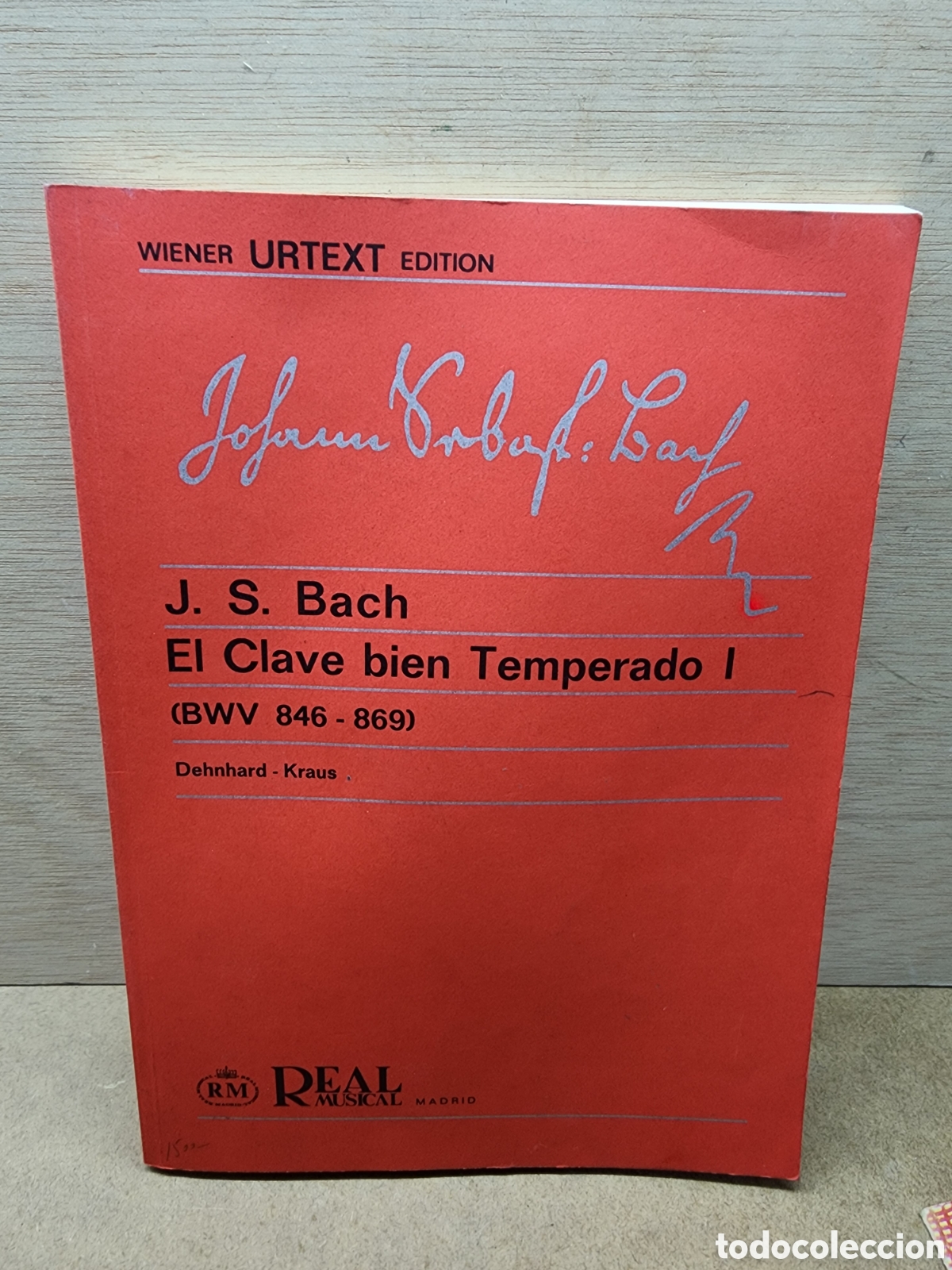 Libros: PARTITURAS. J. S. BACH. EL CLAVE BIEN TEMPERADO I (BWV 846 - 869). REAL MUSICAL, 1979.