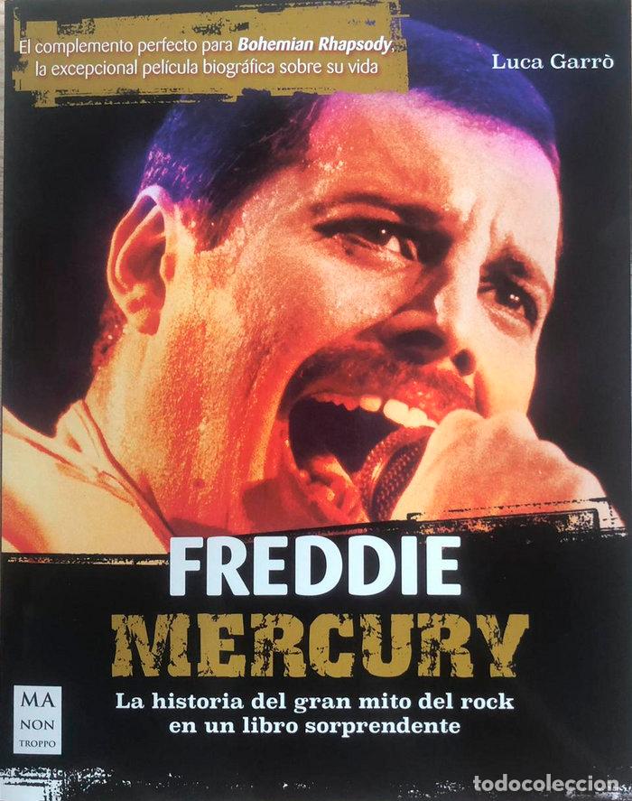 Libros: FREDDIE MERCURY - GARRO, LUCA