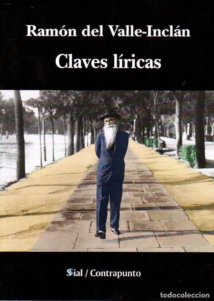 Libros: CLAVES LIRICAS - VALLE INCLAN, RAMON MARIA DEL