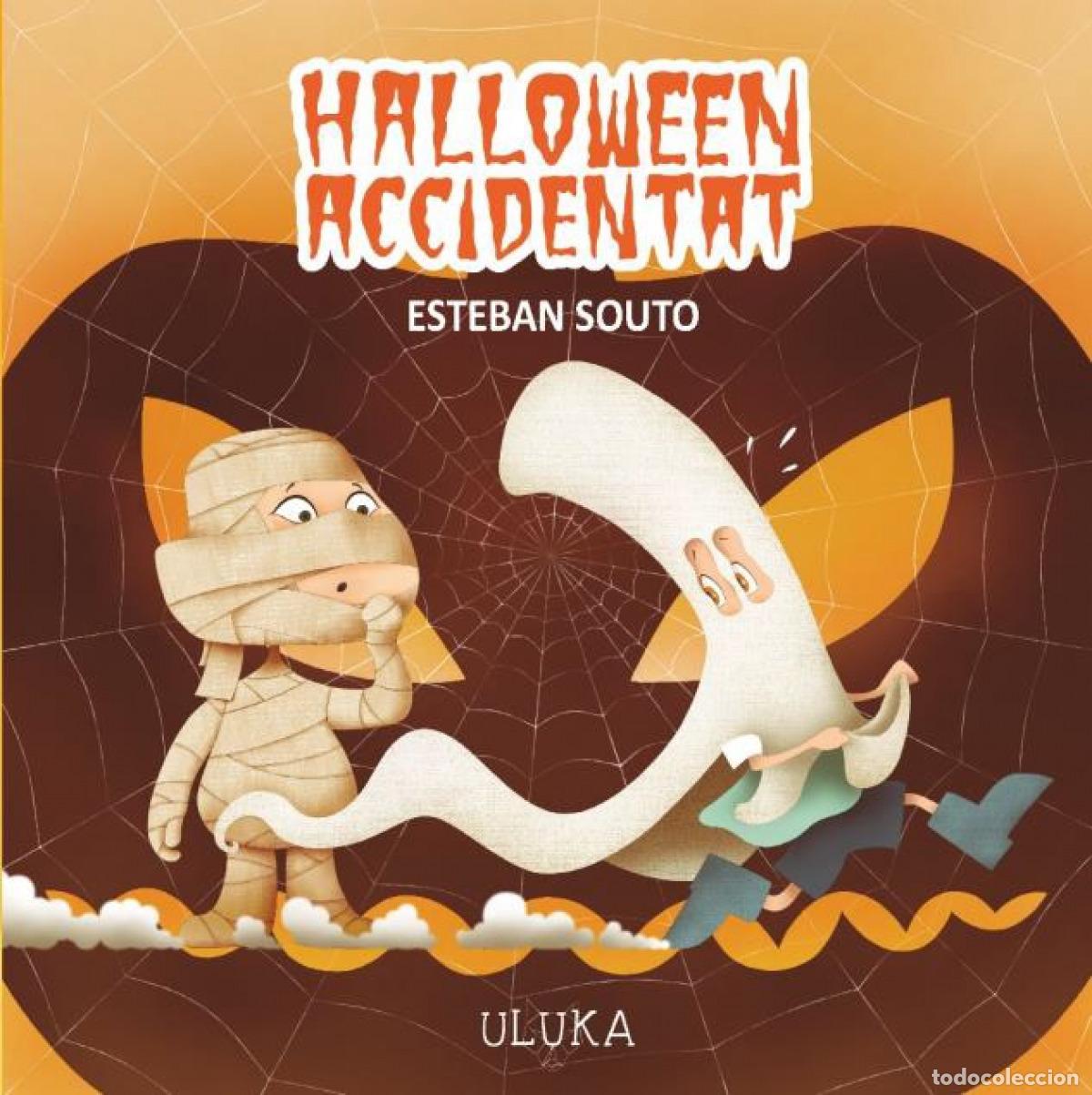 Libros: HALLOWEEN ACCIDENTAT - Varios autores